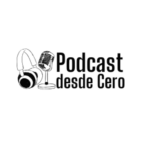 Podcast desde cero