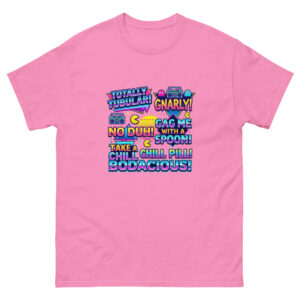 Camiseta clásica unisex Frases Retro - Imagen 13