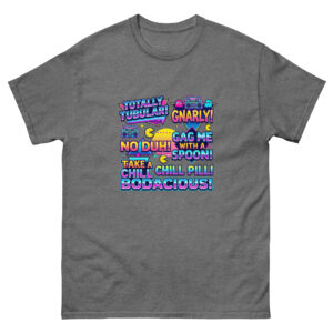 Camiseta clásica unisex Frases Retro - Imagen 12