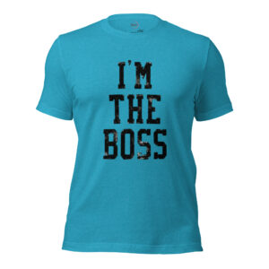 Camiseta Unisex "I AM THE BOSS" – El Rugido del Líder - Imagen 3