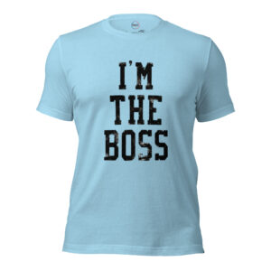 Camiseta Unisex "I AM THE BOSS" – El Rugido del Líder - Imagen 6