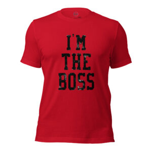Camiseta Unisex "I AM THE BOSS" – El Rugido del Líder - Imagen 1