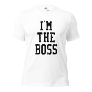 Camiseta Unisex "I AM THE BOSS" – El Rugido del Líder - Imagen 7