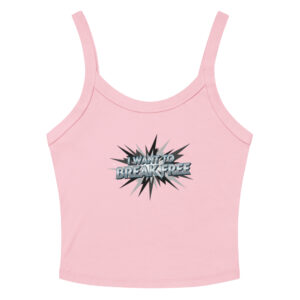 Camiseta de tirantes de canalé para mujer Top Crop Rocker: "I WANT TO BREAK FREE" - Edición Especial - Imagen 6